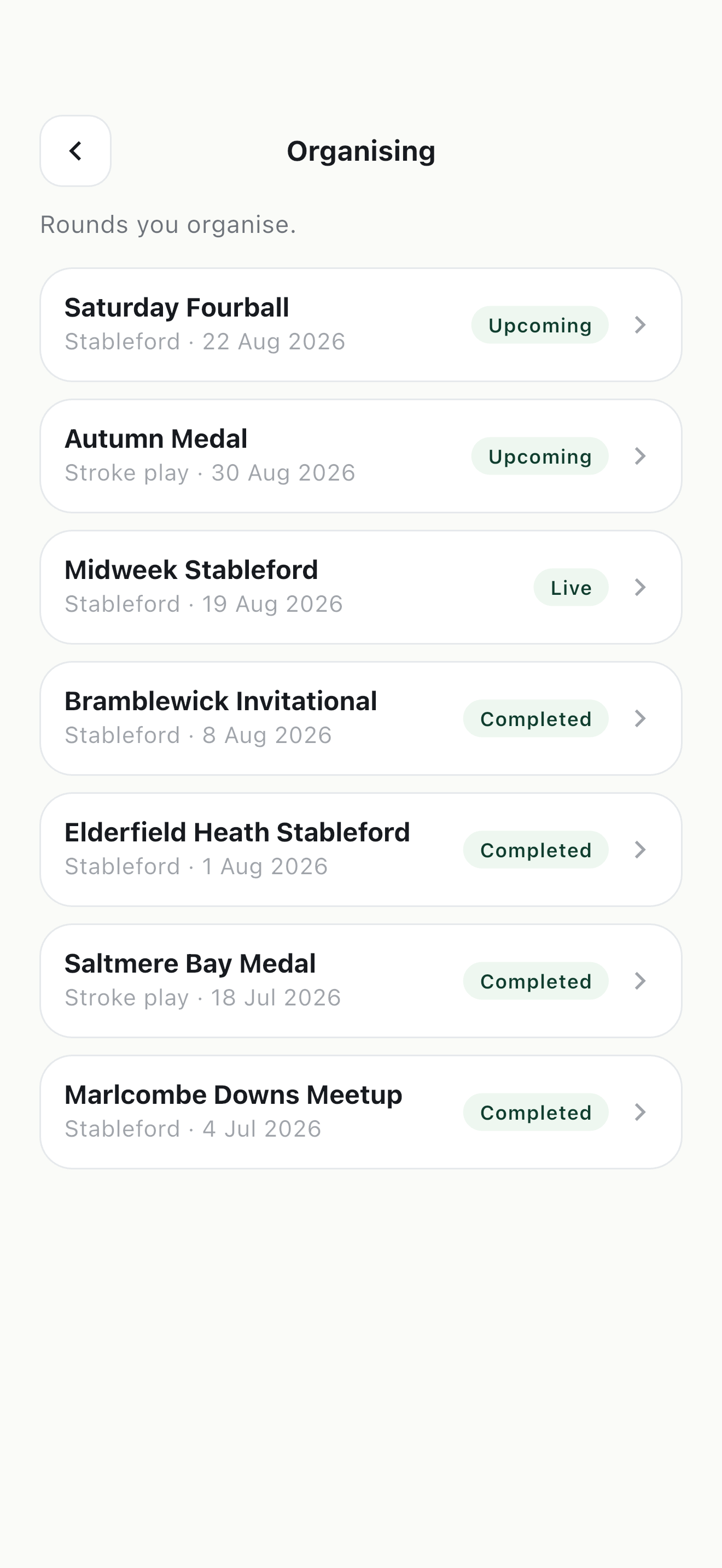 The Tour & Tee Organising screen listing seven rounds the golfer organises, each showing its format and date and whether it is upcoming, live or completed.
